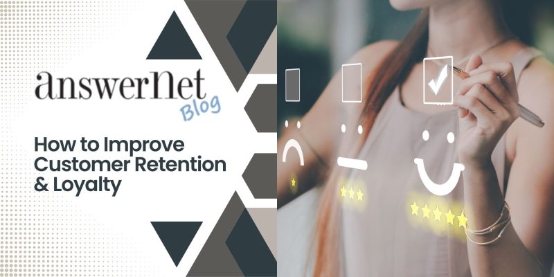 How to improve Customer retention and loyalty